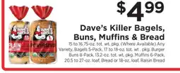 ShopRite Dave’s Killer Bagels, Buns, Muffins & Bread offer
