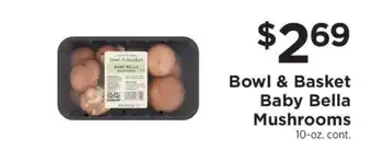 ShopRite Bowl & Basket Baby Bella Mushrooms offer