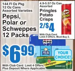 SuperFresh Pepsi, Polar or Schweppes offer
