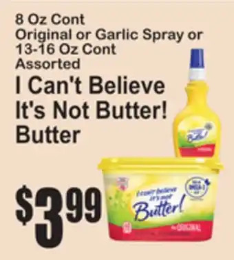 SuperFresh I Can't Believe It's Not Butter! Butter offer