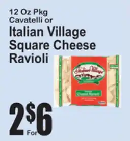 SuperFresh Italian Village Cavatelli or Square Cheese Ravioli offer