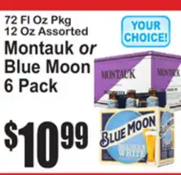 SuperFresh Montauk or Blue Moon offer
