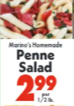 Marino's Supermarket Marina's Homemade Penne Salad offer