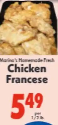 Marino's Supermarket Marino's Homemade Fresh Chicken Francese offer