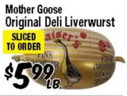 Western Beef Mother Goose Original Deli Liverwurst offer