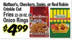 Western Beef Nathan's, Checkers, Sonic, or Red Robin Crinkle Cut Fries or Onion Rings offer