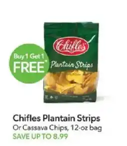 Publix Chifles Plantain Strips Or Cassava Chips offer
