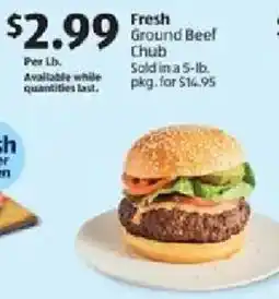 Aldi Fresh Ground Beef Chub offer