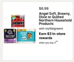 Walgreens Angel Soft, Brawny, Dixie or Quilted Northern Household Products offer