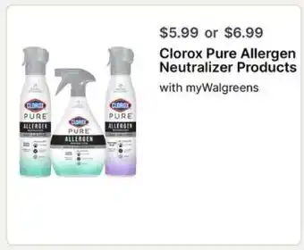 Walgreens Clorox Pure Allergen Neutralizer Products offer