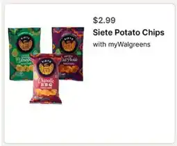 Walgreens Siete Potato Chips offer
