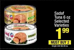 Super King Markets Sadaf Tuna 6 oz Selected Varieties offer