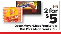 Weis Markets Oscar Mayer Meat Franks 16 oz, Ball Park Meat Franks 15 oz offer