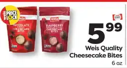 Weis Markets Weis Quality Cheesecake Bites offer