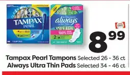 Weis Markets Tampax Pearl Tampons Always Ultra Thin Pads offer