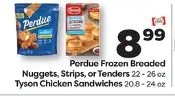 Weis Markets Perdue Frozen Breaded Nuggets, Strips, or Tenders 22 - 26 oz, Tyson Chicken Sandwiches 20.8 - 24 oz offer