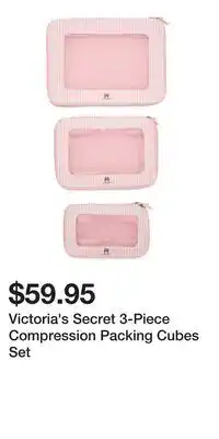 Victoria's Secret Victoria's Secret 3-Piece Compression Packing Cubes Set offer