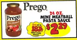 Ollie's Prego 24 OZ. MINI MEATBALL PASTA SAUCE offer
