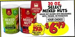 Ollie's Imperial Nuts 20 OZ. SELECT MIXED NUTS offer