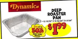 Ollie's Dynamic DEEP ROASTER PAN offer