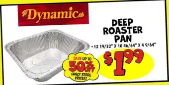 Ollie's Dynamic DEEP ROASTER PAN offer