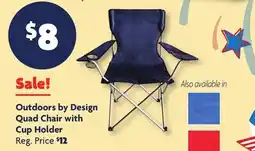 Family Dollar Outdoors by Design Quad Chair with Cup Holder offer
