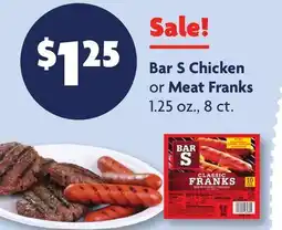 Family Dollar Bar S Chicken or Meat Franks offer