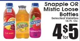 Supremo Foods Inc Snapple OR Mistic Loose Bottles offer