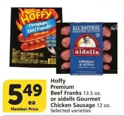 Vons Hoffy premium beef franks or aidells gourmet chicken sausage offer