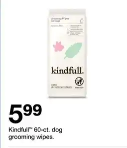 Target Kindfull 60-ct. dog grooming wipes offer