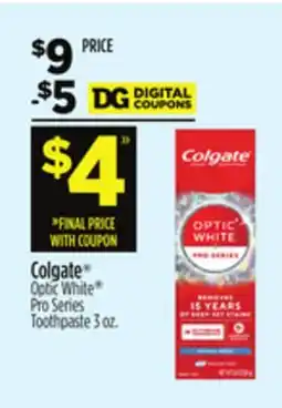 Dollar General Colgate Optic White Pro Series Toothpaste offer