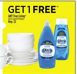 Dollar General ANY True Living Dish Liquid Product offer