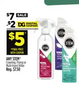 Dollar General ANY STEM Crawling, Flying or Multi Insect Killer offer