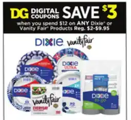 Dollar General Dixie or Vanity Fair offer