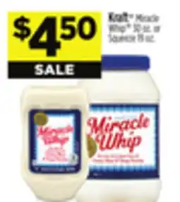 Dollar General Kraft Miracle Whip 30 oz. or Squeeze 19 oz offer