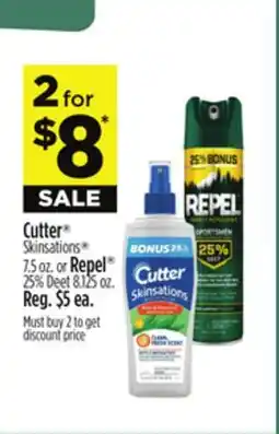 Dollar General Cutter Skinsations or Repel 25% Deet offer