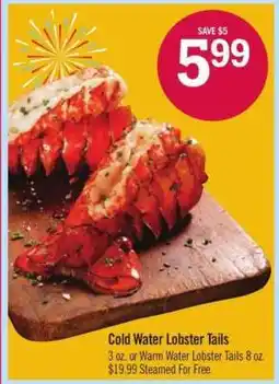 Price Chopper Cold Water Lobster Tails offer