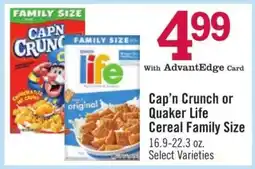 Price Chopper Cap’n Crunch or Quaker Life Cereal Family Size offer
