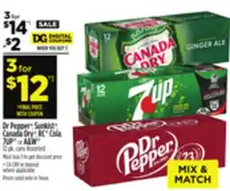 Dollar General Dr Pepper Sunkist Canada Dry RC• Cola, 7UP or A&W offer