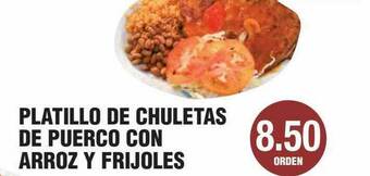 Carnicerias Jimenez Platillo De Chuletas De Puerco Con Arroz Y Frijoles offer