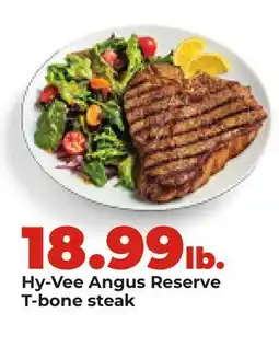 Hy-Vee Hy-Vee Angus Reserve T-bone steak offer