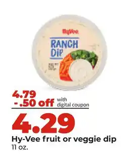 Hy-Vee Hy-Vee fruit or veggie dip offer
