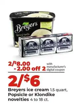 Hy-Vee Breyers ice cream 1.5 quart, Popsicle or Klondike novelties 4 to 18 ct offer