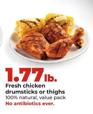 Hy-Vee Fresh chicken drumsticks or thighs offer