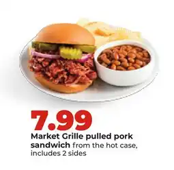 Hy-Vee Market Grille pulled pork sandwich offer