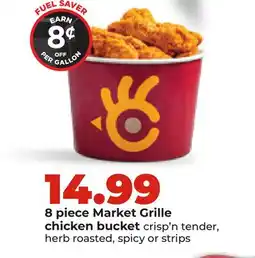 Hy-Vee 8 piece Market Grille chicken bucket offer