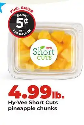 Hy-Vee Hy-Vee Short Cuts pineapple chunks offer