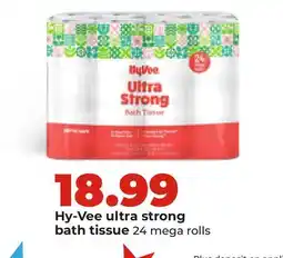 Hy-Vee Hy-Vee ultra strong bath tissue offer
