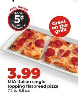 Hy-Vee MIA Italian single topping flatbread pizza offer