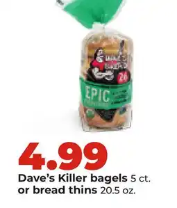 Hy-Vee Dave's Killer bagels 5 ct. or bread thins 20.5 oz offer